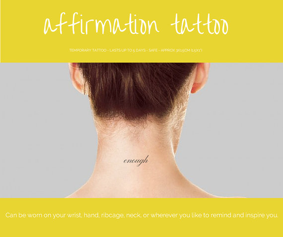 Affirmation Tattoos | Enough | Anastasia Amour